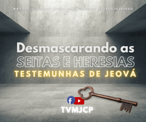testemunhas de jeová - seitas e heresias